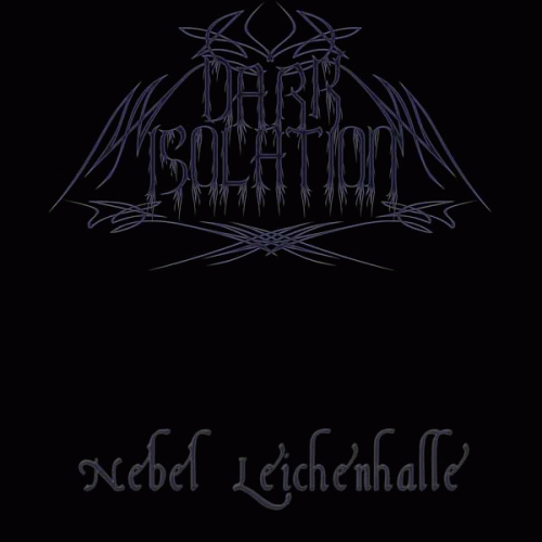 Dark Isolation : Nebel Leichenhalle Dark Isolation : Nebel Leichenhalle